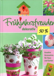 Frühlingsfreuden dekorativ Buch